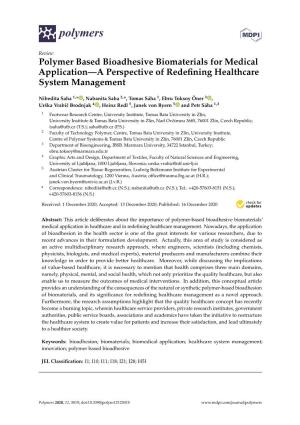 Polymer Based Bioadhesive Biomaterials for Medical Application—A Perspective of Redeﬁning Healthcare System Management