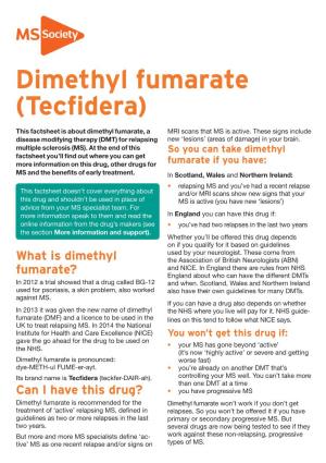 Dimethyl Fumarate (Tecfidera)