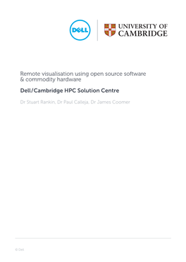 Remote Visualisation Using Open Source Software & Commodity