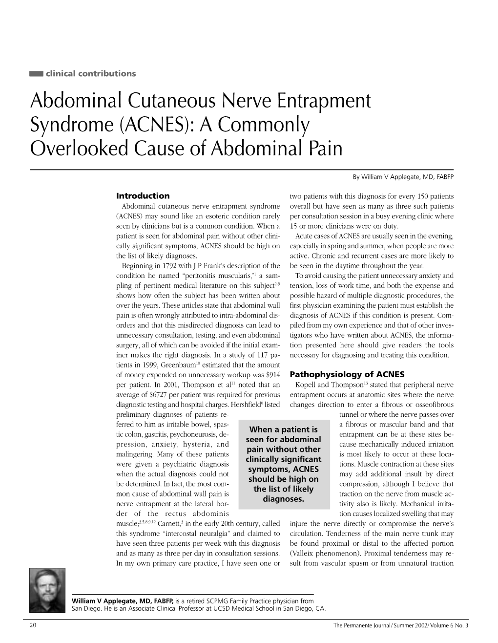 Abdominal Cutaneous Nerve Entrapment Syndrome (ACNES): a Commonly Overlooked Cause of Abdominal Pain