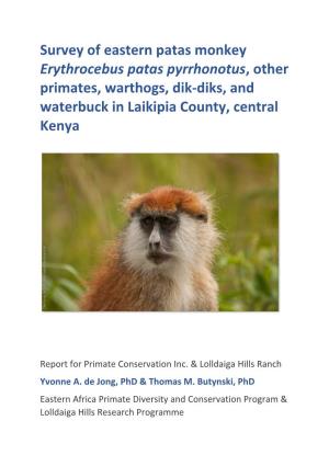 Survey of Eastern Patas Monkey Erythrocebus Patas Pyrrhonotus, Other Primates, Warthogs, Dik-Diks, and Waterbuck in Laikipia County, Central Kenya