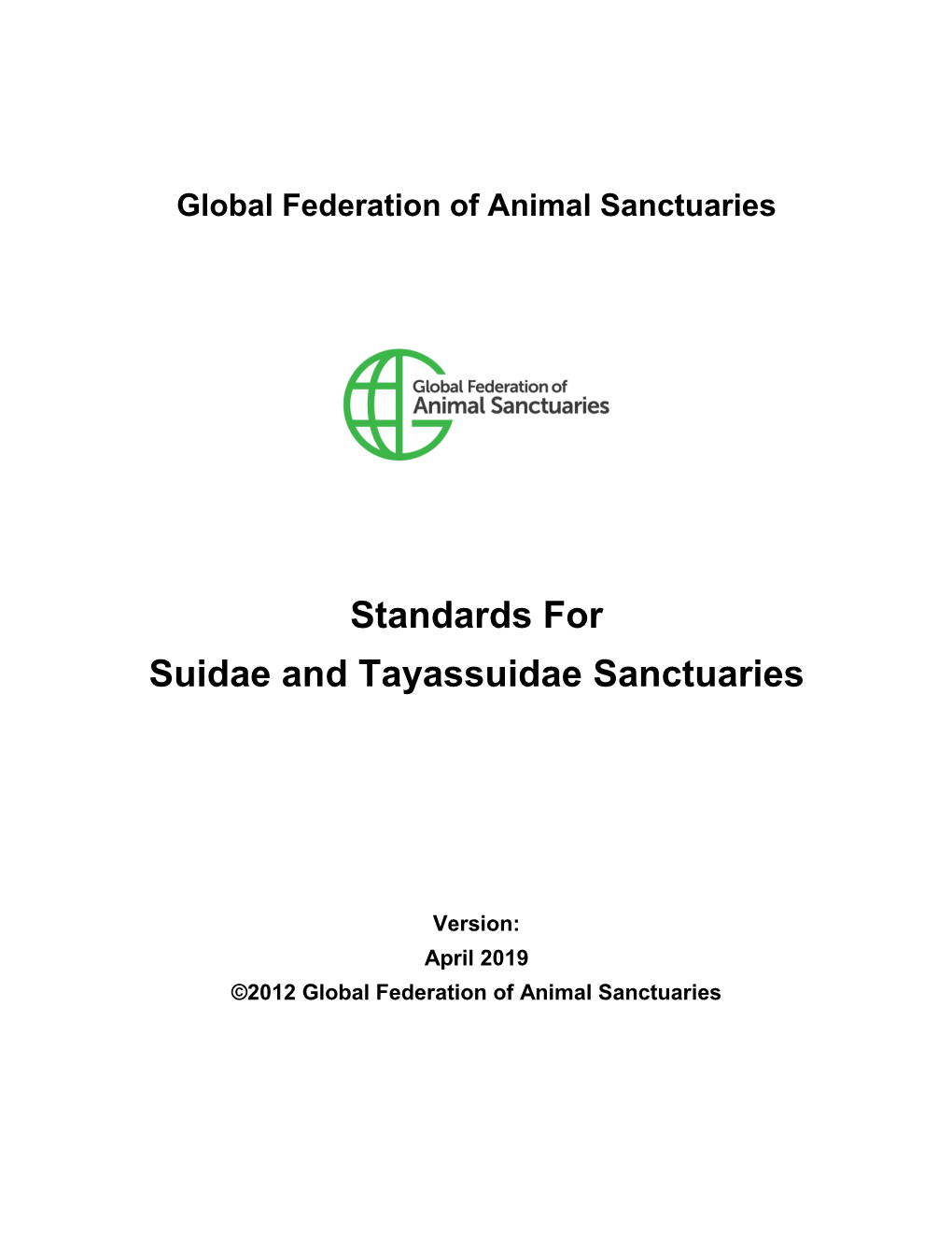 Standards for Suidae and Tayassuidae Sanctuaries