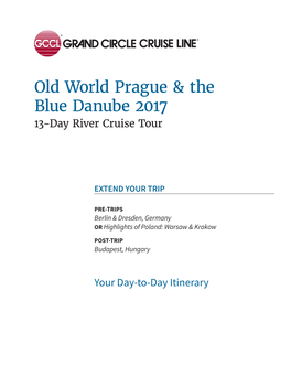 Old World Prague & the Blue Danube 2017