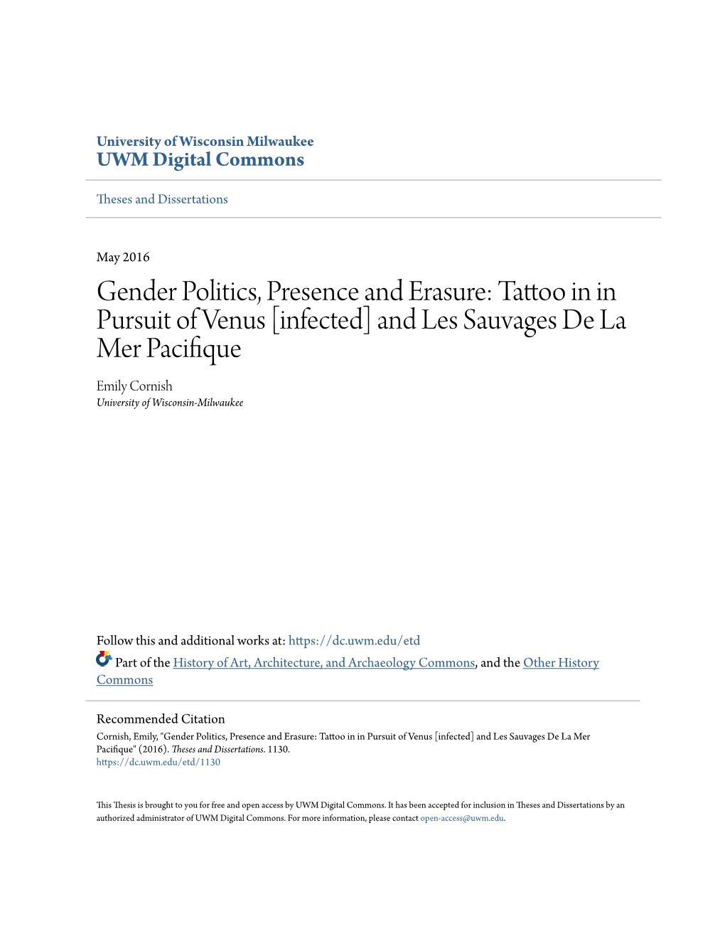 Tattoo in in Pursuit of Venus [Infected] and Les Sauvages De La Mer Pacifique Emily Cornish University of Wisconsin-Milwaukee