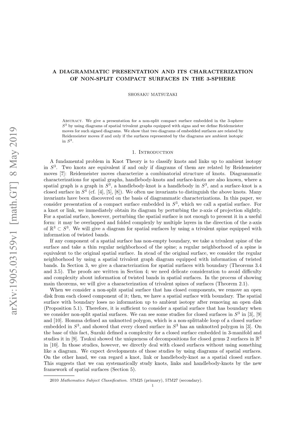 A Diagrammatic Presentation and Its Characterization of Non-Split Compact Surfaces in the 3-Sphere