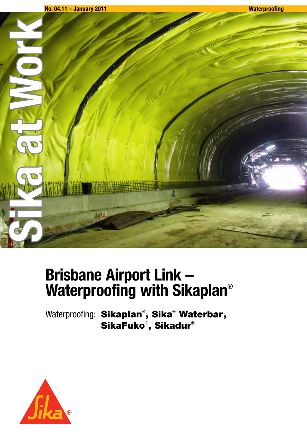 Brisbane Airport Link – Waterproofing with Sikaplan®