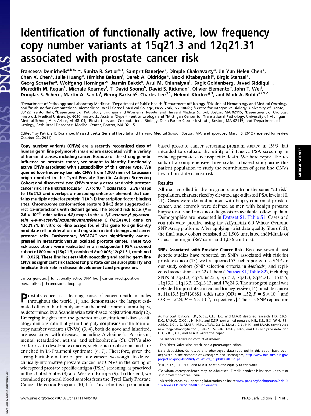 Identification of Functionally Active, Low Frequency Copy Number Variants at 15Q21.3 and 12Q21.31 Associated with Prostate Cance
