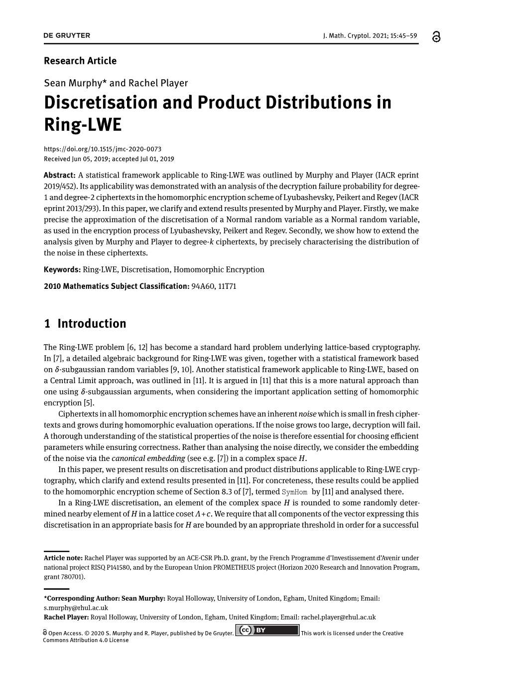 Discretisation and Product Distributions in Ring-LWE