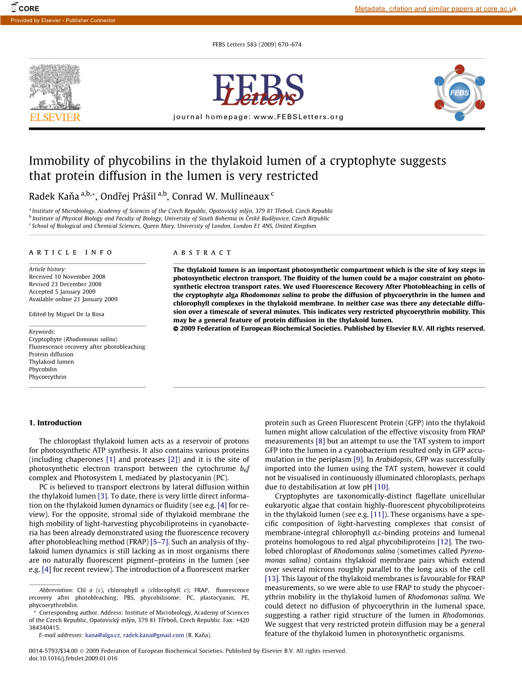 Immobility of Phycobilins in the Thylakoid Lumen of a Cryptophyte Suggests That Protein Diffusion in the Lumen Is Very Restricted