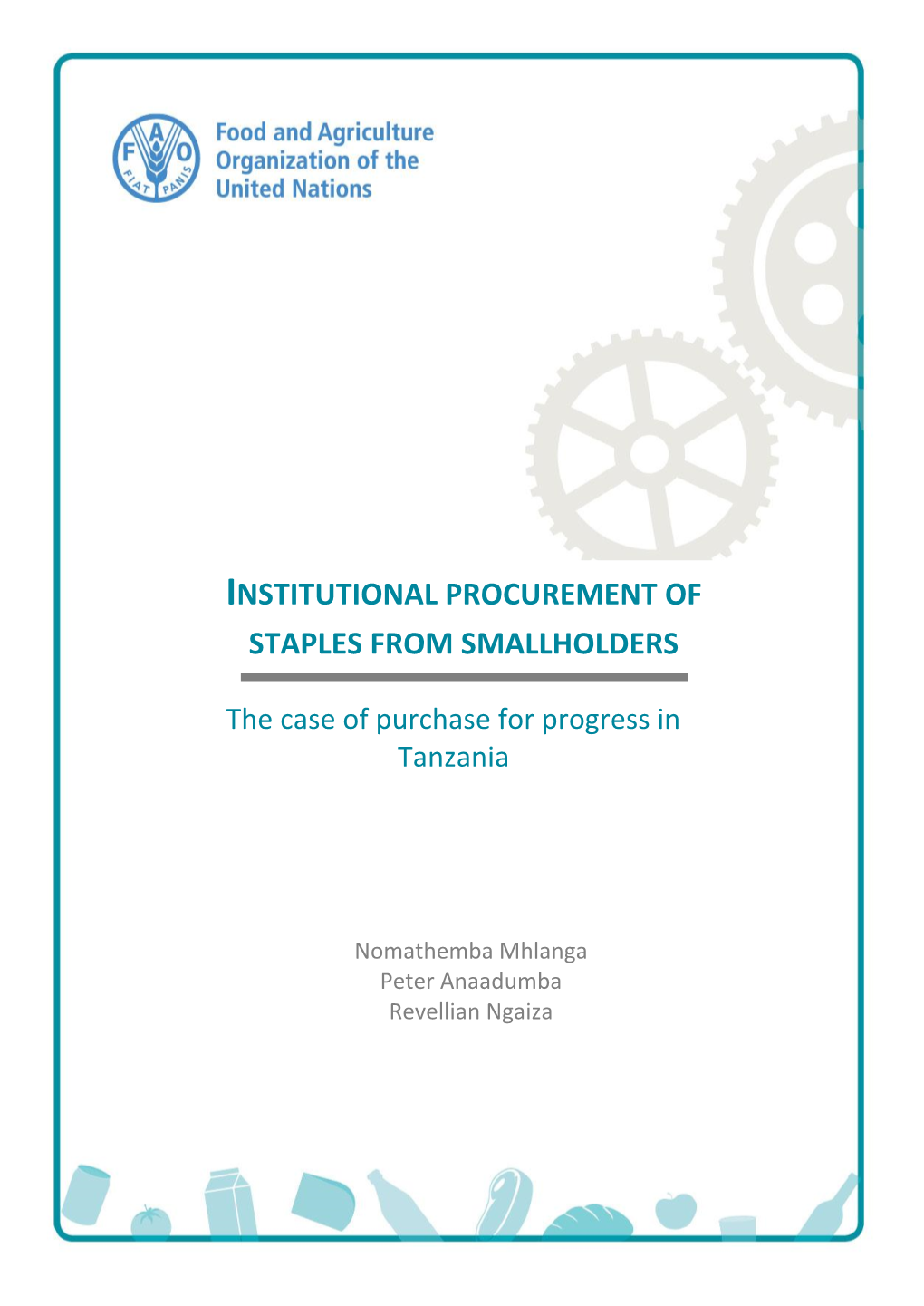 Institutional Procurement of Staples from Smallholders