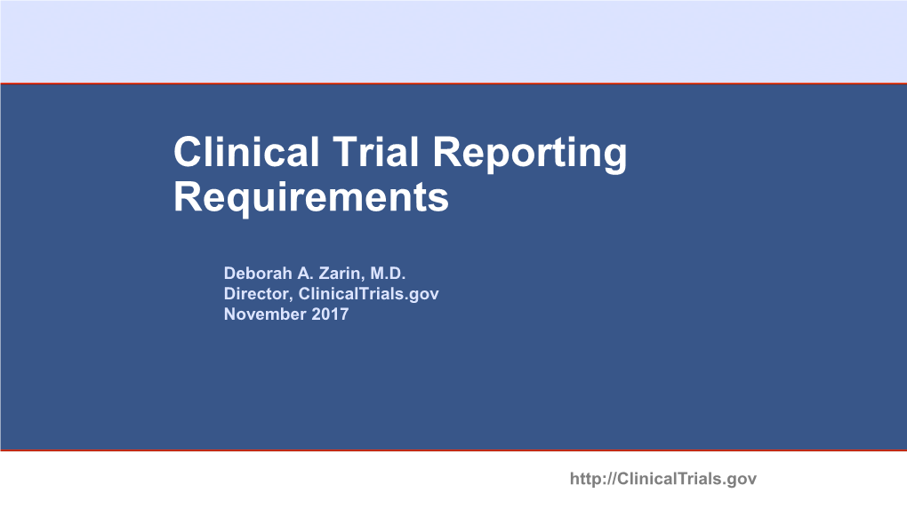 Clinical Trial Reporting Requirements