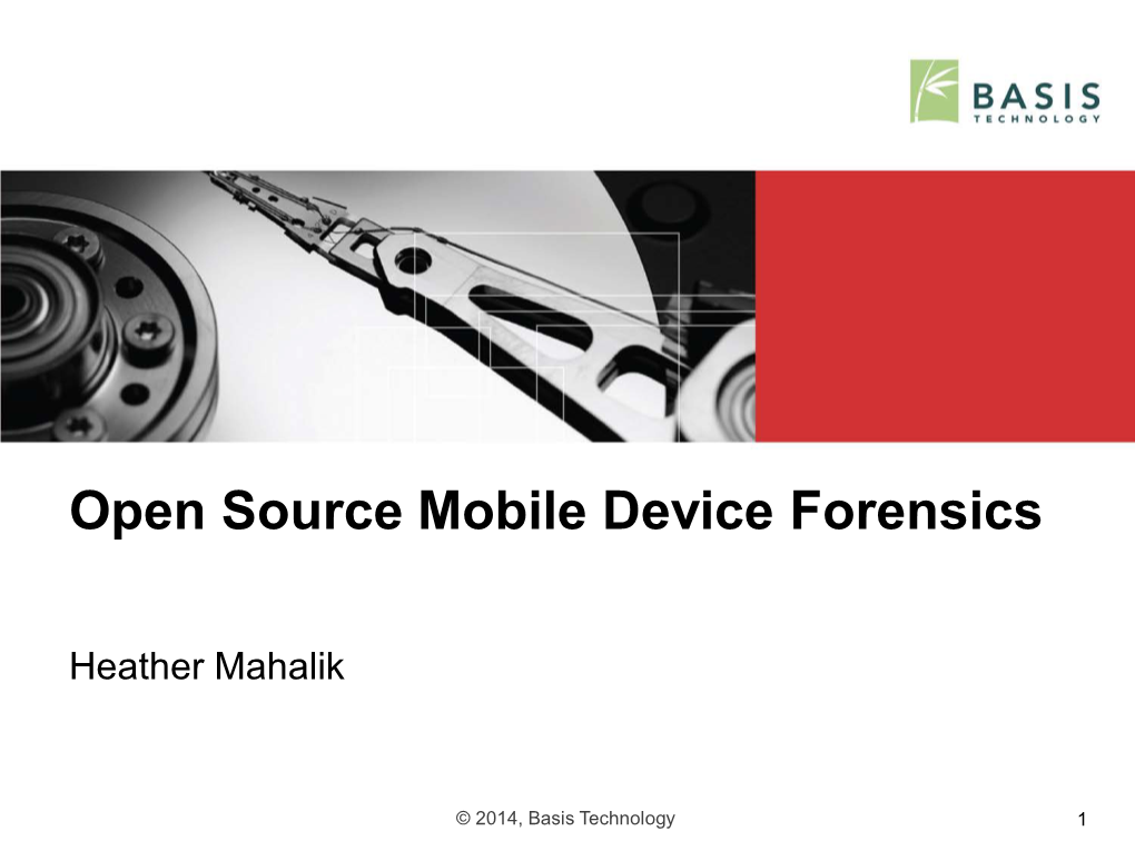 Open-Source Mobile Forensics