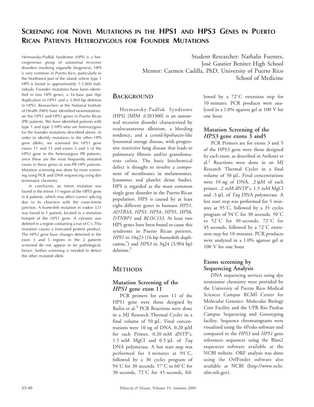 Screening for Novel Mutations in the Hps1 and Hps3 Genes in Puerto Rican Patients Heterozygous for Founder Mutations