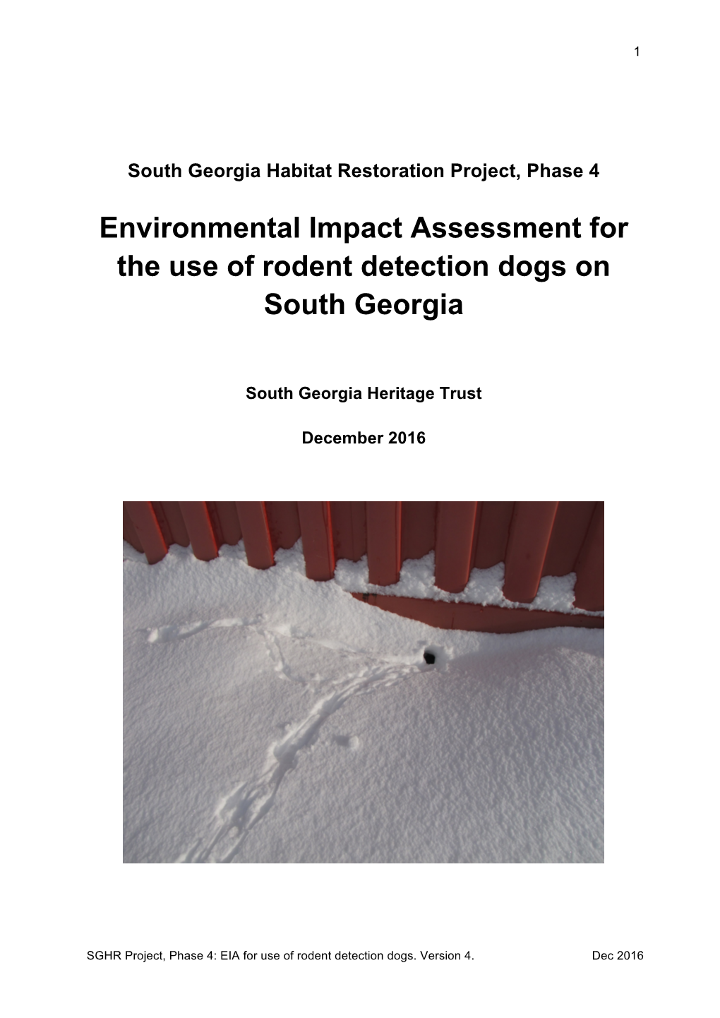 Environmental Impact Assessment for the Use of Rodent Detection Dogs on South Georgia