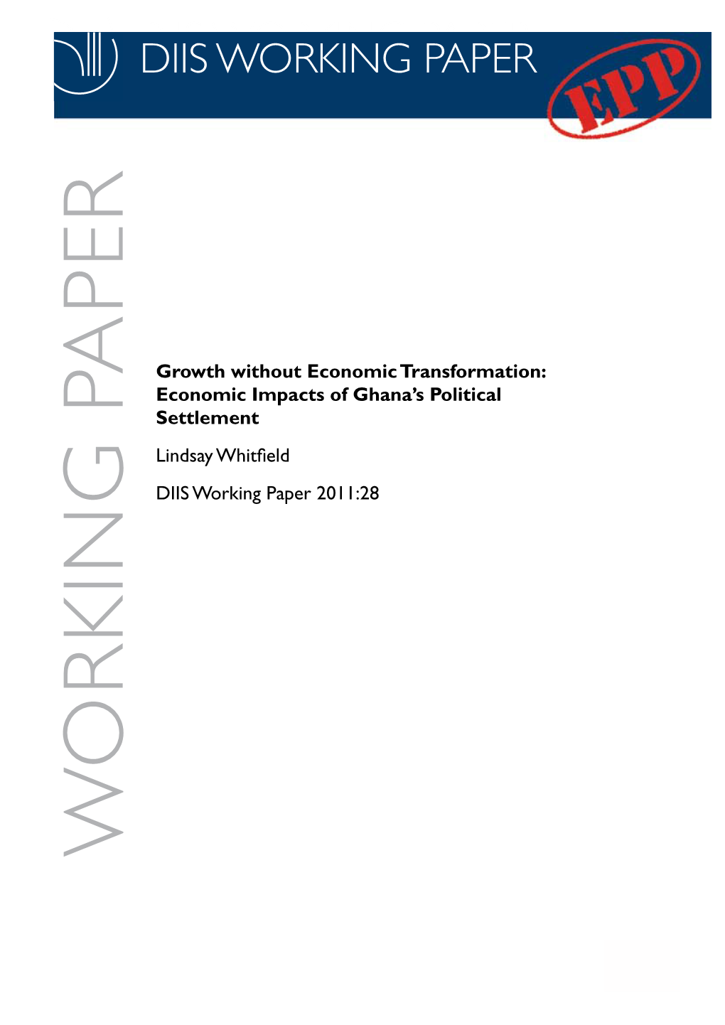 Economic Impacts of Ghana's Political Settlement