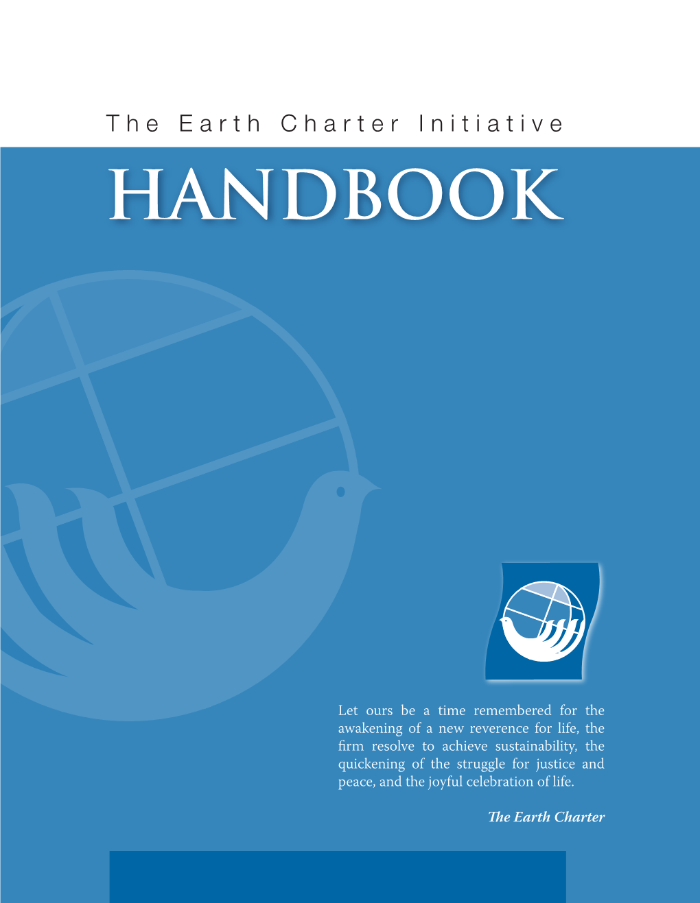 Earth Charter Initiative a Global Network