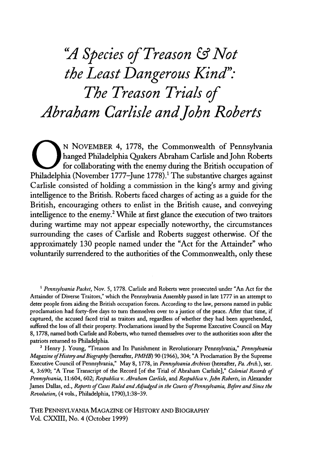 The Treason Trials of Abraham Carlisle and John Roberts