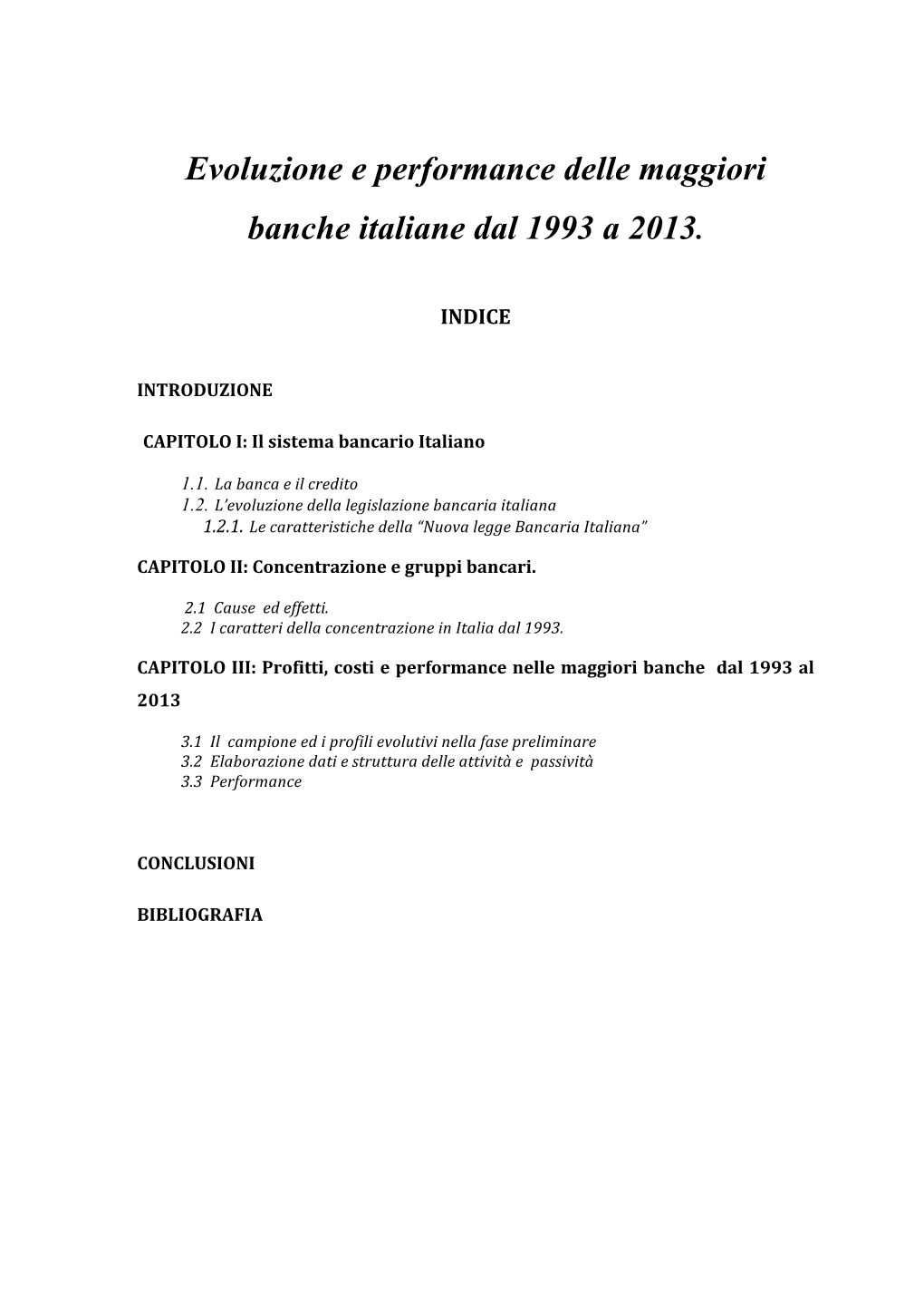 Evoluzione E Performance Delle Maggiori Banche Italiane Dal 1993 a 2013