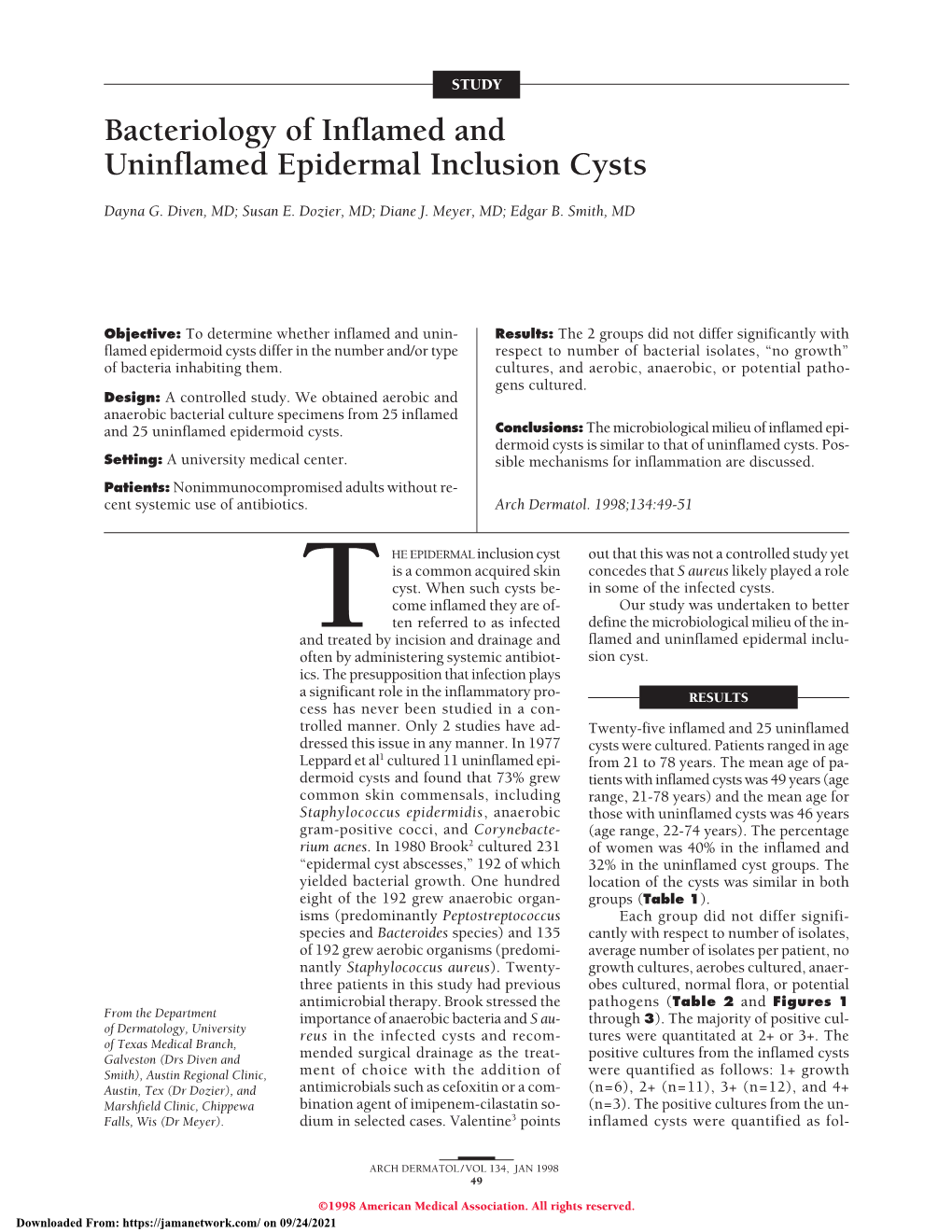 Bacteriology of Inflamed and Uninflamed Epidermal Inclusion Cysts