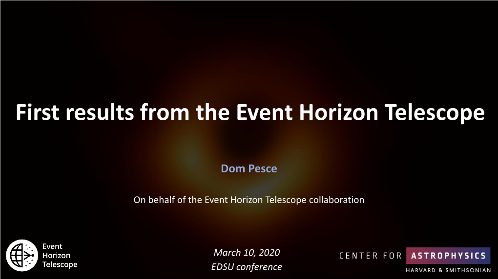 First Results from the Event Horizon Telescope