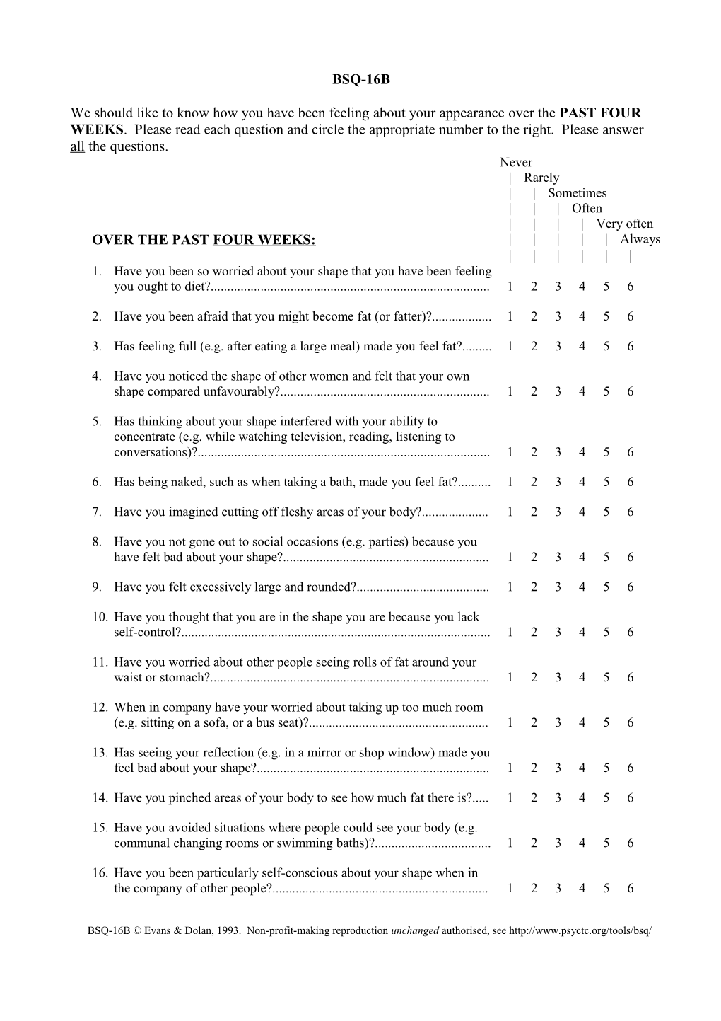 Body Shape Questionnaire (BSQ) 2Nd 16 Item Version