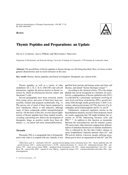 Thymic Peptides and Preparations: an Update