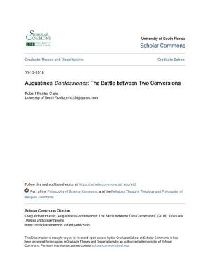 Augustine's Confessiones: the Battle Between Two Conversions