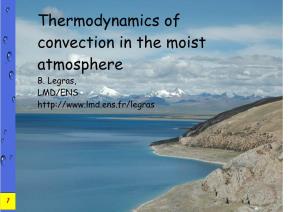 Thermodynamics of Convection in the Moist Atmosphere B