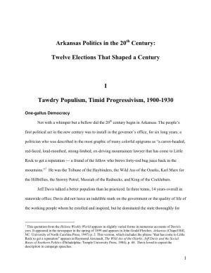 Twelve Elections That Shaped a Century I Tawdry Populism, Timid Progressivism, 1900-1930