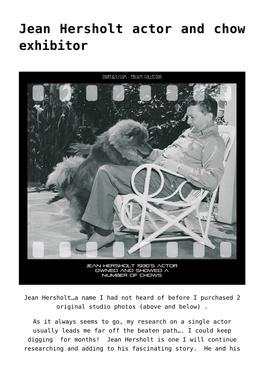 Jean Hersholt Actor and Chow Exhibitor