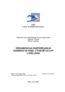 Organizacija Razporejanja Voznikov in Vozil V Podjetju Lpp Ljubljana
