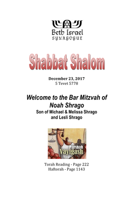 The Bar Mitzvah of Noah Shrago Son of Michael & Melissa Shrago and Lesli Shrago