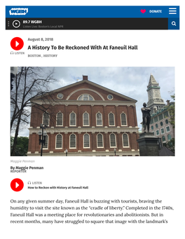 A History to Be Reckoned with at Faneuil Hall LISTEN BOSTON , HISTORY