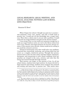 Legal Research, Legal Writing, and Legal Analysis: Putting Law School Into Practice