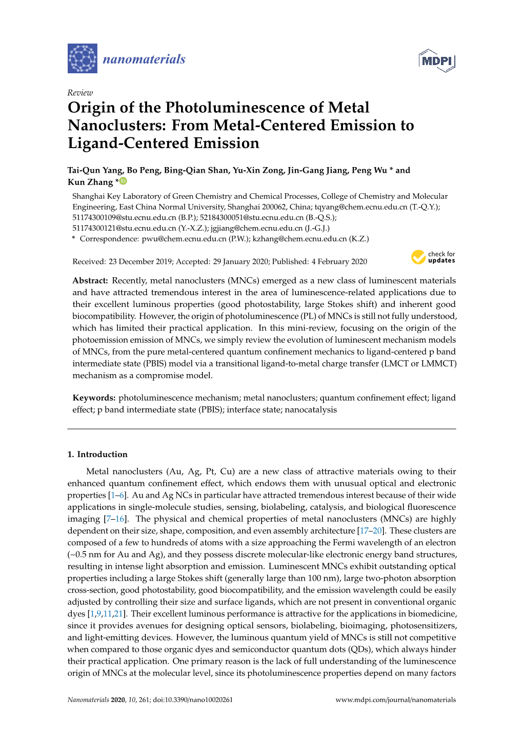 Origin of the Photoluminescence of Metal Nanoclusters: from Metal-Centered Emission to Ligand-Centered Emission