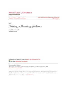 Coloring Problems in Graph Theory Kacy Messerschmidt Iowa State University