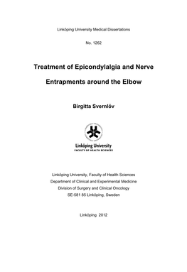 Treatment of Epicondylalgia and Nerve Entrapments Around the Elbow