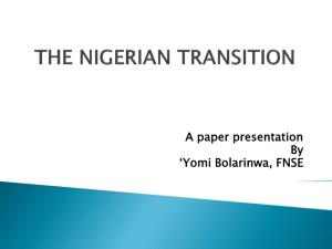 A Paper Presentation by 'Yomi Bolarinwa, FNSE