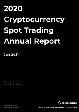 2020 Cryptocurrency Spot Trading Annual Report