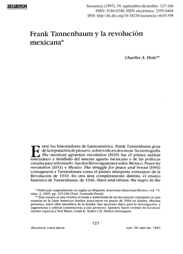 Frank Tannenbaum Y La Revoluci6n Mexicana*