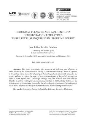 Hedonism, Pleasure and Authenticity in Restoration Literature: Three Textual Inquiries in Libertine Poetry