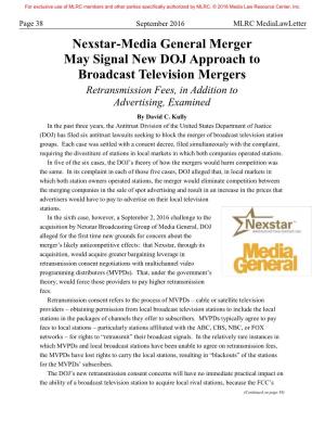 Nexstar-Media General Merger May Signal New DOJ Approach to Broadcast Television Mergers Retransmission Fees, in Addition to Advertising, Examined by David C