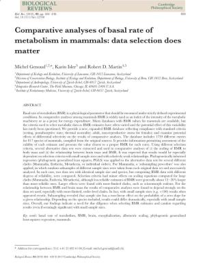 Comparative Analyses of Basal Rate of Metabolism in Mammals: Data Selection Does Matter