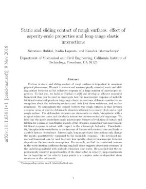 Static and Sliding Contact of Rough Surfaces: Effect of Asperity-Scale