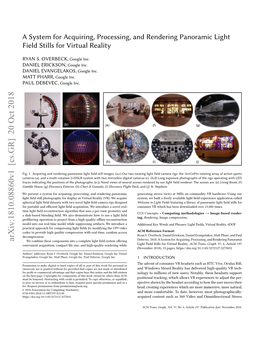 A System for Acquiring, Processing, and Rendering Panoramic Light Field Stills for Virtual Reality