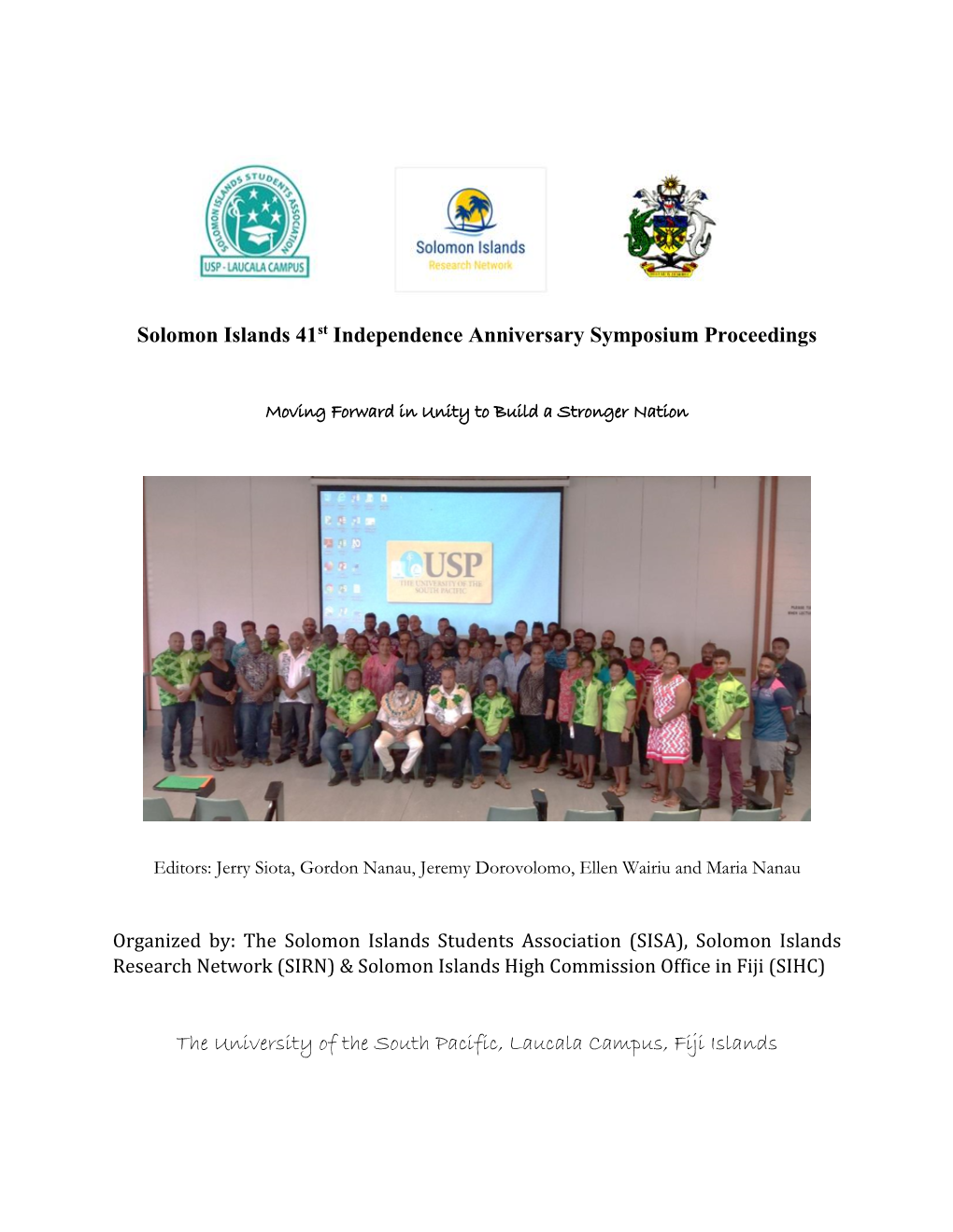 Solomon Islands 41St Independence Anniversary Symposium Proceedings