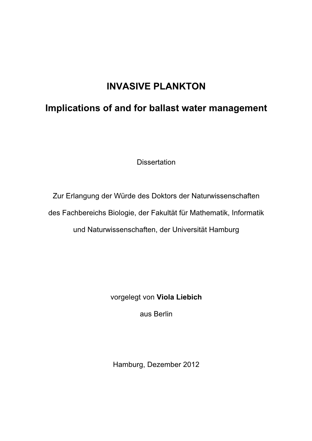 INVASIVE PLANKTON Implications of and for Ballast Water Management