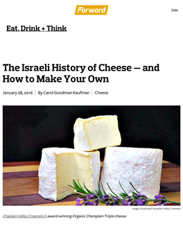 The Israeli History of Cheese — and How to Make Your Own