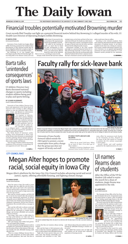 Faculty Rally for Sick-Leave Bank Megan Alter Hopes to Promote Racial, Social Equity in Iowa City