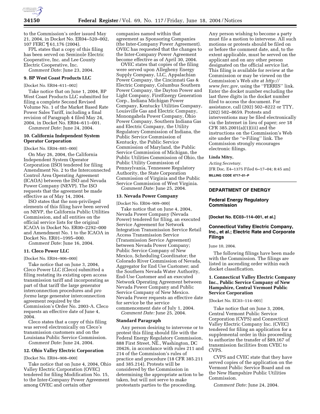 Federal Register/Vol. 69, No. 117/Friday, June 18, 2004/Notices